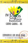 IV Jogos dos Povos Indígenas - Campo Grande, MS - 2001