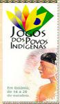 I Jogos dos Povos Indígenas - Goiânia, GO -1996