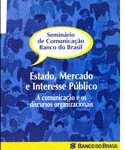 Seminários de Comunicação Banco do Brasil em parceria com Labjor