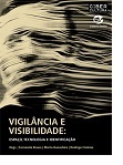 Vigilância e visibilidade – Espaço, tecnologia e identificação