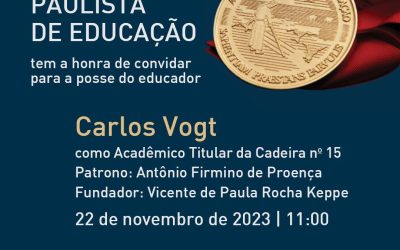 Carlos Vogt tomará posse na Academia Paulista de Educação