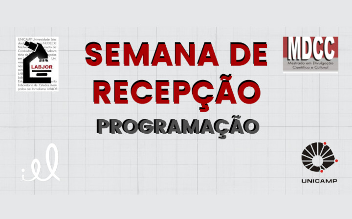 Semana de Recepção de Ingressantes do Mestrado em Divulgação Científica e Cultural