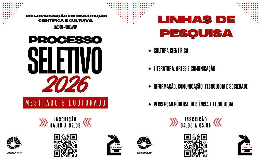 Inscrições Abertas  Processo Seletivo 2026 da Pós-Graduação em Divulgação Científica e Cultural (PPG-DCC) da Unicamp